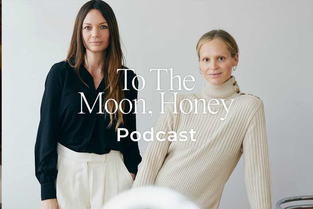 To_the_moon_honey_podcast_Zalando_Bea_fagerholt_liv_winther